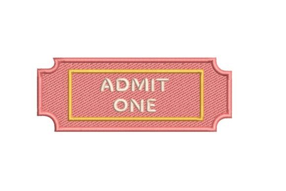 Vintage Admit One Ticket Embroidery Design
